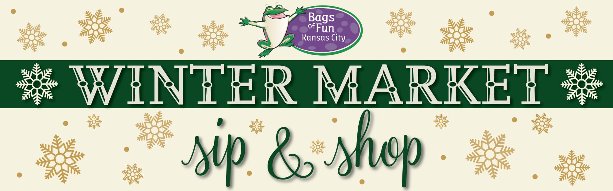 Bags of Fun Omaha Winter Market, Sip and Shop